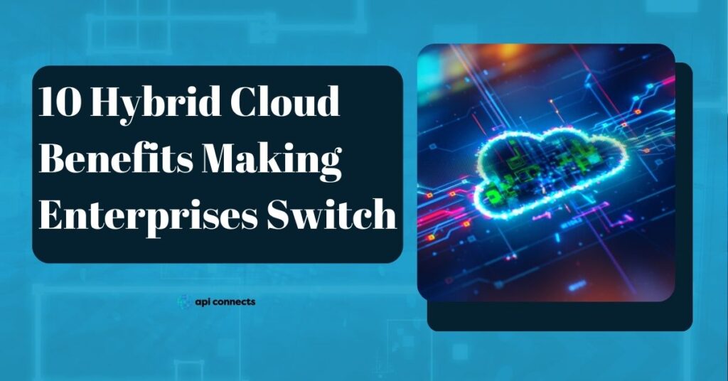 Hybrid cloud benefits
