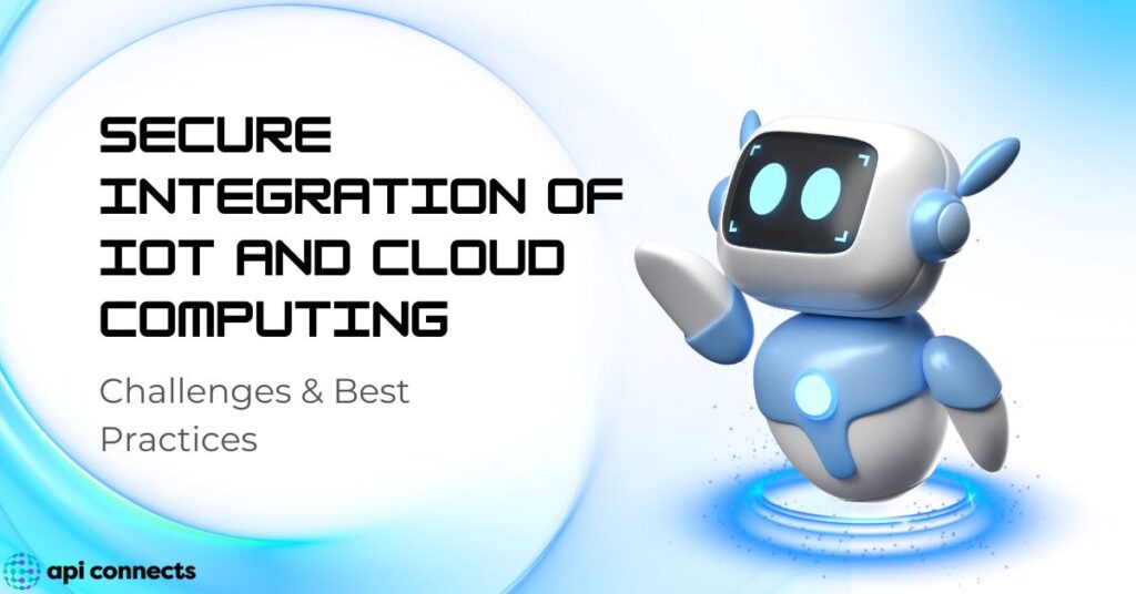 secure integration of IoT and cloud computing